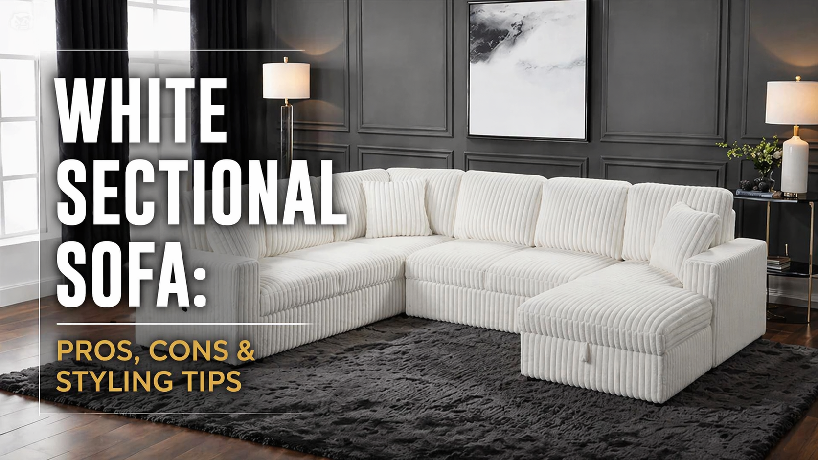 White Sectional Sofa: Pros, Cons & Styling Tips (2026 Guide)